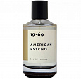 19-69 American Psycho