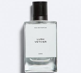 Zara Zara LUSH VETIVER